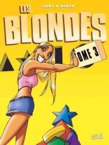 Couverture de l'album Les Blondes - 3. Tome 3
