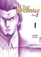 L'île Infernale - Saison 2 1. Tome 1