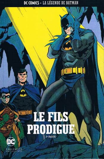 Couverture de l'album DC Comics - La légende de Batman - 28. Le fils prodigue - 1re partie