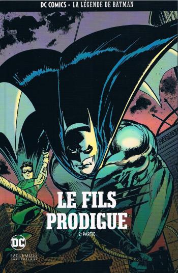 Couverture de l'album DC Comics - La légende de Batman - 29. Le fils prodigue - 2e partie