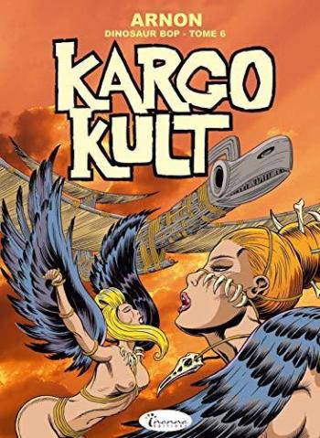 Couverture de l'album Dinosaur Bop - 6. Kargo Cult