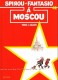 Spirou et Fantasio : 42. Spirou et Fantasio à Moscou