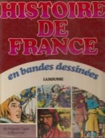 Couverture de l'album Histoire de France en bandes dessinées (Intégrale) - 2. De Hugues Capet à Bouvines