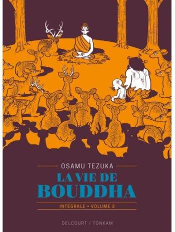 Couverture de l'album La vie de Bouddha - INT. Tome 3