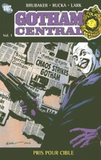 Couverture de l'album Gotham Central (Panini Comics) - 3. Pris pour cible