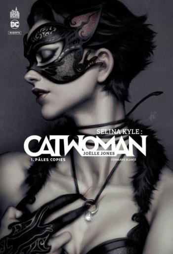 Couverture de l'album Selina Kyle - Catwoman - 1. Pâles copies