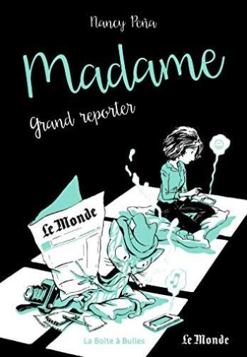 Couverture de l'album Madame - 3. grand reporter