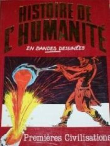 Couverture de l'album Histoire de l'humanité en bandes dessinées - 2. Premières civilisations
