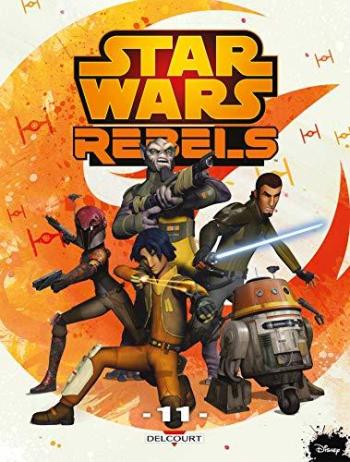 Couverture de l'album Star Wars - Rebels - 11. Tome 11