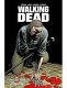Walking Dead : 26. L'appel aux armes