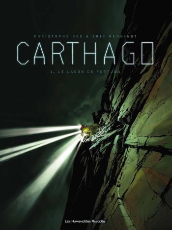 Couverture de l'album Carthago - 1. Le Lagon de Fortuna