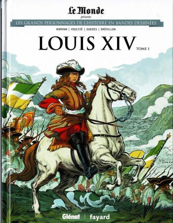 Couverture de l'album Les Grands Personnages de l'Histoire en BD - 4. Louis XIV (tome 1)