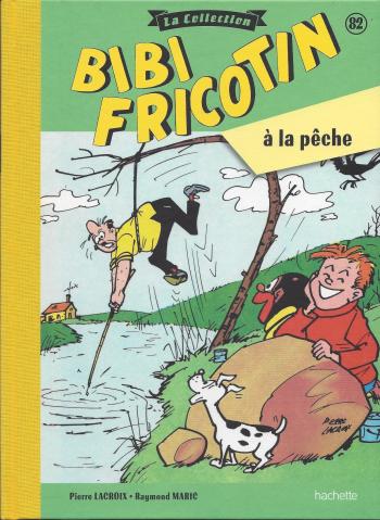 Couverture de l'album Bibi Fricotin - La Collection - 82. Bibi Fricotin à la pêche