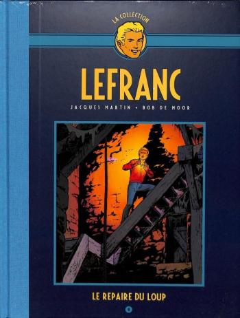 Couverture de l'album Lefranc - La Collection (Hachette) - 4. Le Repaire du Loup