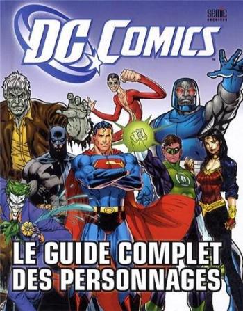 Couverture de l'album DC Comics, le guide complet des personnages (One-shot)