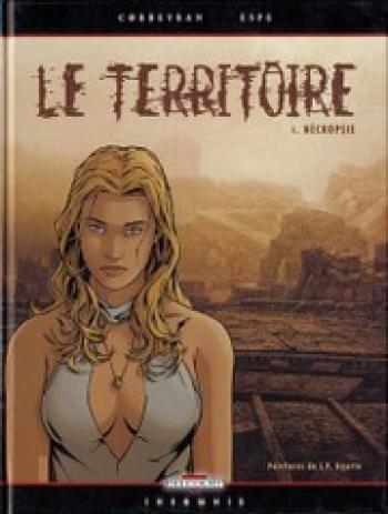 Couverture de l'album Le Territoire - 1. Nécropsie