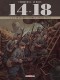 14-18 : 4. La Tranchée perdue (avril 1915)