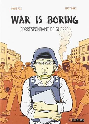 Couverture de l'album War is boring : Correspondondant de guerre (One-shot)