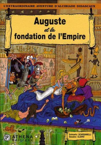 Couverture de l'album Alcibiade Didascaux - 12. August et la fondation de l'Empire