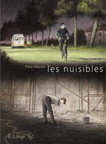 Couverture de l'album Les nuisibles - Piero Macola (One-shot)