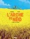 L'Arche de Néo : 1. À mort les vaches !