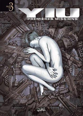 Couverture de l'album Yiu - Premières missions - INT. Yiu - Premières Missions - Intégrale Tome 4 à 6