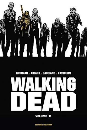 Couverture de l'album Walking Dead - INT. Volume 11 - Tomes 21 et 22