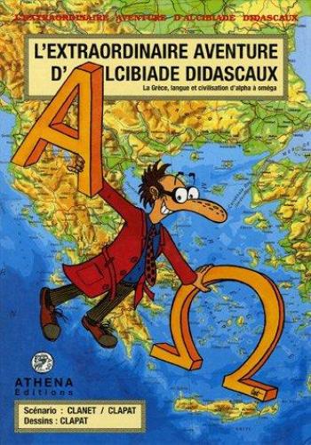 Couverture de l'album Alcibiade Didascaux - 3. la Grèce, langue et civilisation