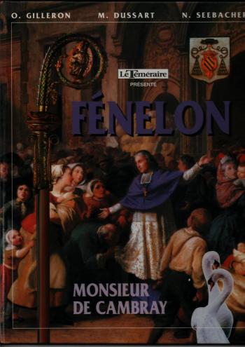 Couverture de l'album Fénelon, Monsieur de Cambray (One-shot)