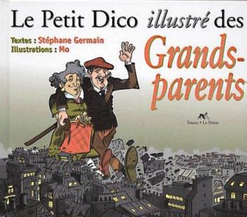 Couverture de l'album Le Petit Dico illustré - HS. Le petit dico illustré des grands-parents