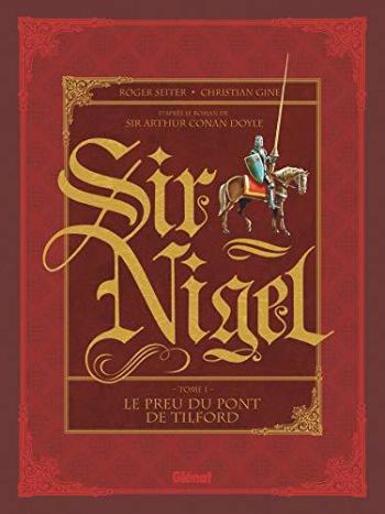Couverture de l'album Sir Nigel - 1. Le Preu du pont de Tilford