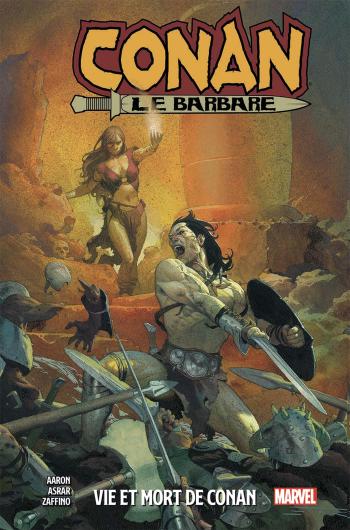 Couverture de l'album Conan le barbare - 1. Vie et mort de Conan