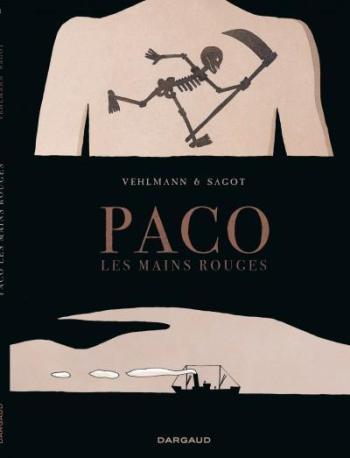 Couverture de l'album Paco les Mains Rouges - 1. Tome 1