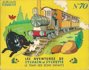 Couverture de l'album Sylvain et Sylvette (Albums Fleurette) - 70. Le train des bons enfants