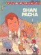 Ian Kalédine : 4. Shan Pacha