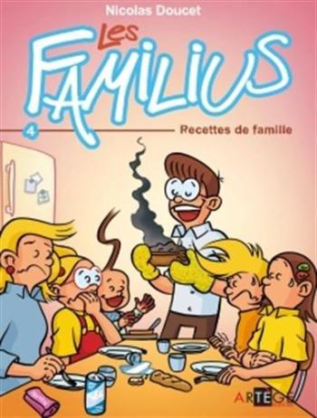 Couverture de l'album Les Familius - 4. Recettes de famille