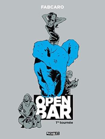 Couverture de l'album Open Bar - 1. 1re tournée
