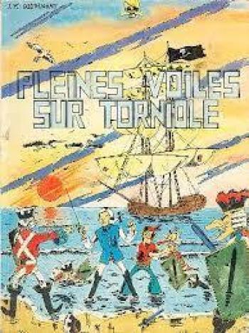 Couverture de l'album pleines voiles sur torniole - 1. pleines voiles sur torniole