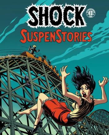 Couverture de l'album Shock Suspenstories - 3. Shock Suspenstories tome 3