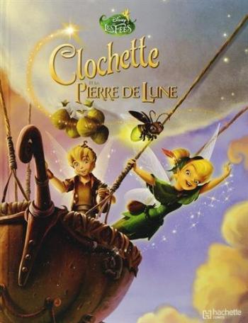 Couverture de l'album Les fées Disney - 2. Clochette et la pierre de lune