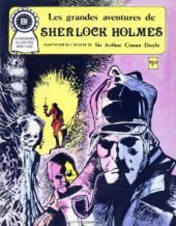 Couverture de l'album Classiques illustrés Héritage - 10. Les grandes aventures de Sherlock Holmes