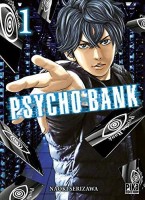 Psycho Bank 1. Tome 1