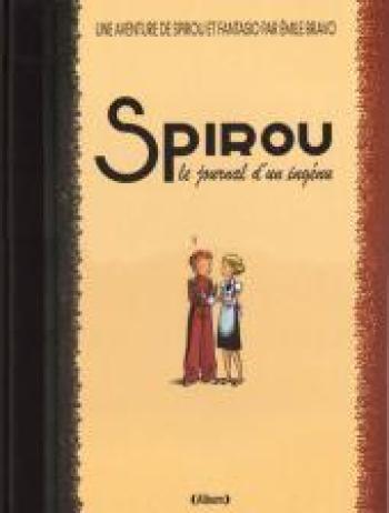 Couverture de l'album Une aventure de Spirou et Fantasio par... (Le Spirou de…) - 4. Le journal d'un ingénu