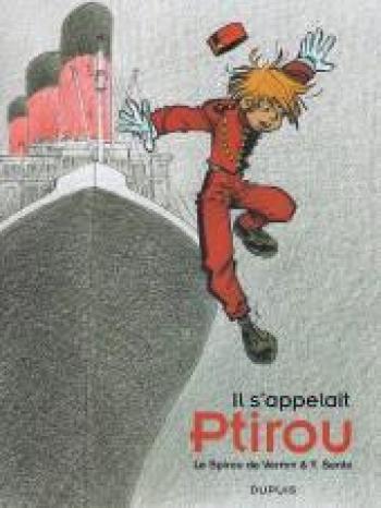 Couverture de l'album Une aventure de Spirou et Fantasio par... (Le Spirou de…) - 12. Il s'appelait Ptirou