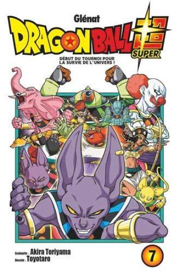Couverture de l'album Dragon Ball Super - 7. Début du tournoi pour la survie de l'univers
