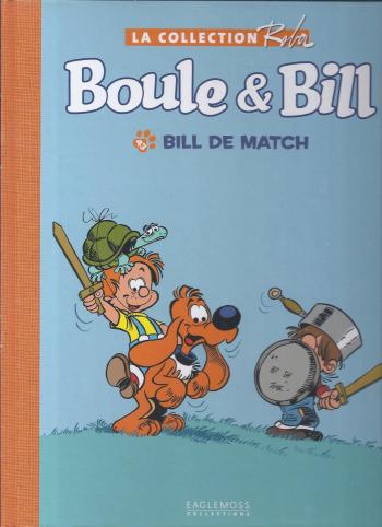 Couverture de l'album La Collection Roba (Boule & Bill - La Ribambelle) - 43. Boule & Bill - Bill de match