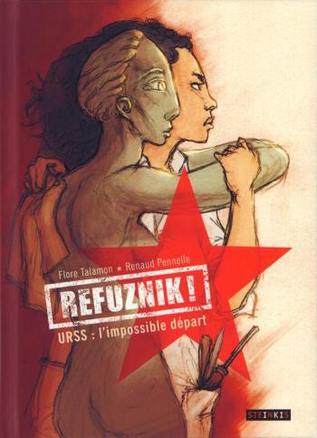 Couverture de l'album Refuznik ! : URSS : l'impossible départ (One-shot)