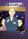 La Cantine de minuit : 5. Tome 5