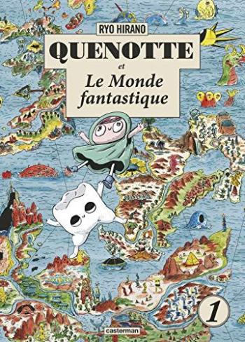 Couverture de l'album Quenotte et le monde fantastique - 1. Tome 1