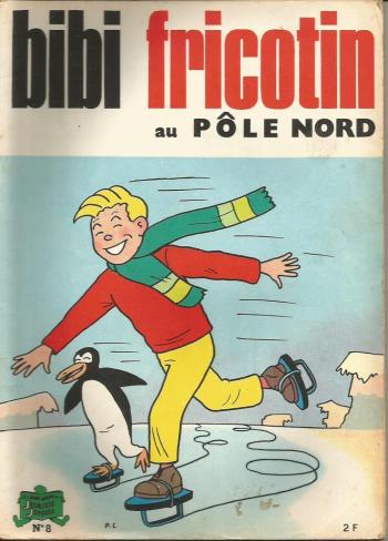 Couverture de l'album Bibi Fricotin - 8. Au pôle nord